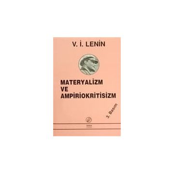 MATERYALIZM VE AMPIRIOKRITISIZM - VLADIMIR İLYİÇ LENIN