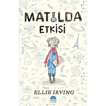 Matilda Etkisi - Ellie Irving