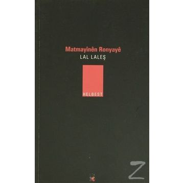MATMAYINEN RONYAYE - LAL LALEŞ