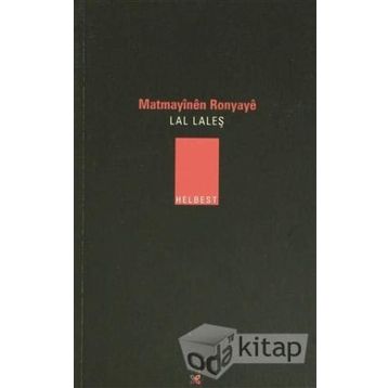 MATMAYINEN RONYAYE - LAL LALEŞ