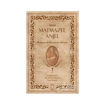 Matmazel Anjel - Muharriri İrfan