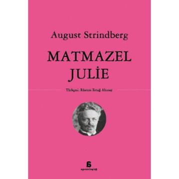 Matmazel Julie - August Strindberg