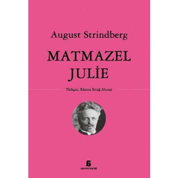 Matmazel Julie - August Strindberg
