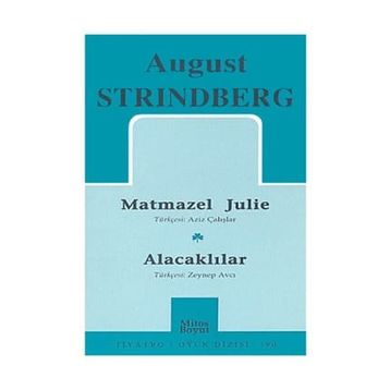 Matmazel Julie - August Strindberg