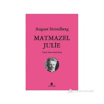 Matmazel Julie - August Strindberg