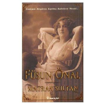 MATRAK SULTAN - FÜSUN ÖNAL