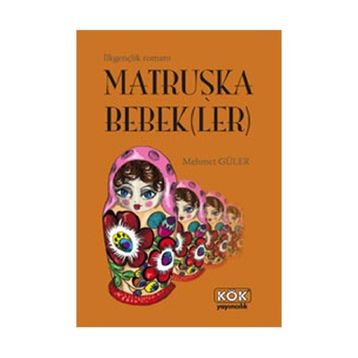 Matruşka Bebekler - Mehmet Güler