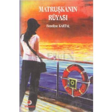 MATRUŞKANIN RÜYASI - FENDIYE KARTAL