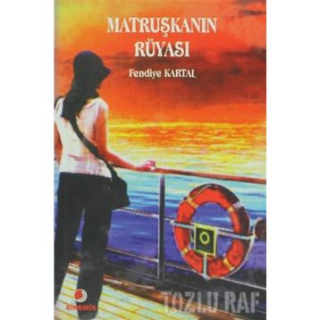 MATRUŞKANIN RÜYASI - FENDIYE KARTAL