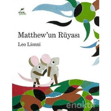 Matthew'un Rüyası - Leo Lionni