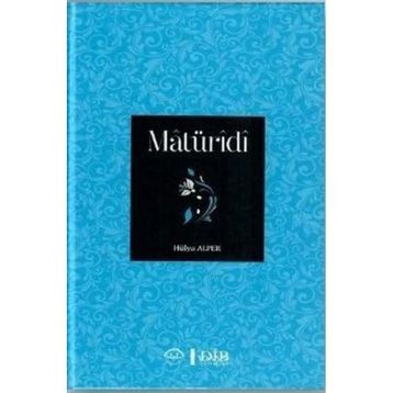 Matüridi - Hülya Alper