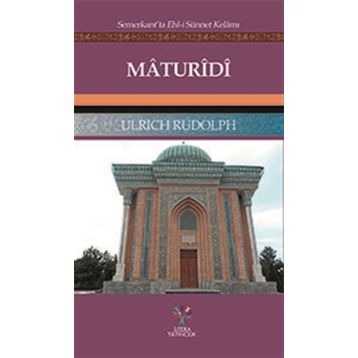 Maturidi - Ulrich Rudolph