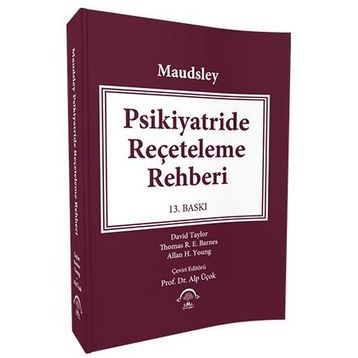 Maudsley Psikiyatride Reçeteleme Rehberi-Ema Tıp Kitabevi