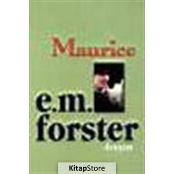 MAURICE - EDWARD MORGAN FORSTER