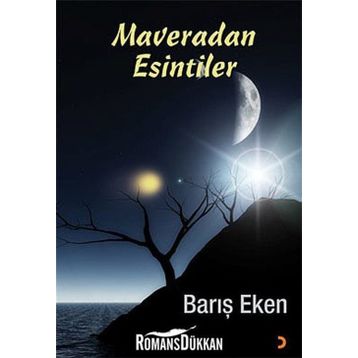MAVERADAN ESINTILER - BARIŞ EKEN