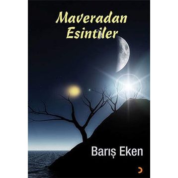 MAVERADAN ESINTILER - BARIŞ EKEN