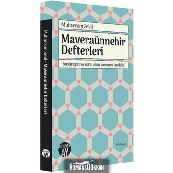 MAVERAÜNNEHIR DEFTERLERI - MUHARREM SEVIL