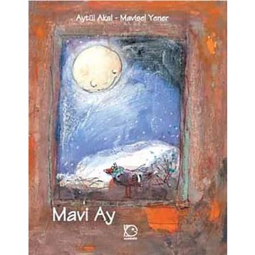 MAVI AY - AYTÜL AKAL; MAVISEL YENER