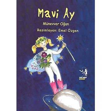 MAVI AY - MÜNEVVER OĞAN