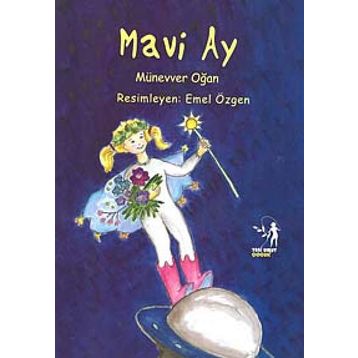 MAVI AY - MÜNEVVER OĞAN