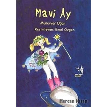 MAVI AY - MÜNEVVER OĞAN
