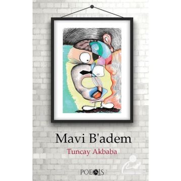 Mavi Badem - Tuncay Akbaba