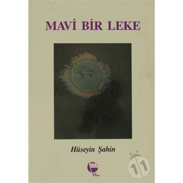 Mavi Bir Leke- Hüseyin Şahin