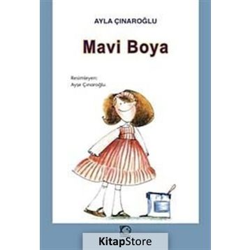 Mavi Boya - Ayla Çınaroğlu