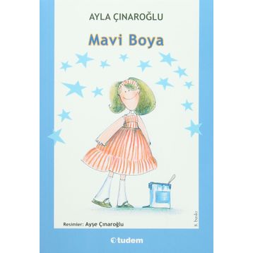 Mavi Boya - Ayla Çınaroğlu