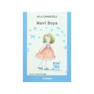 Mavi Boya - Ayla Çınaroğlu