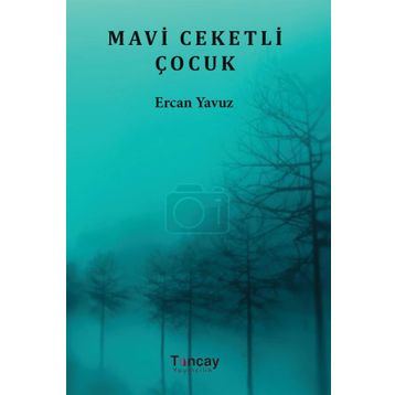 Mavi Ceketli Çocuk - Ercan Yavuz