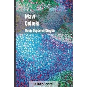 Mavi Çelişki - Deniz Dağdelen Düzgün