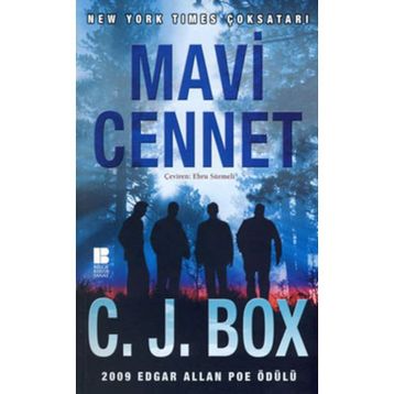 MAVI CENNET - C. J. BOX