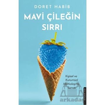 Mavi Çileğin Sırrı - Doret Habib