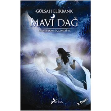 Mavi Dağ - Gülşah Elikbank
