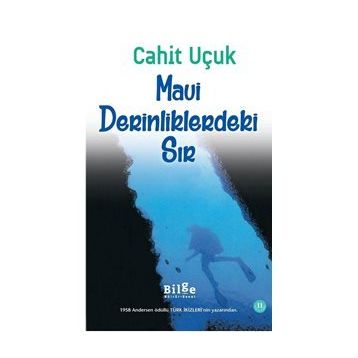 Mavi Derinliklerindeki Sır - Cahit Uçuk