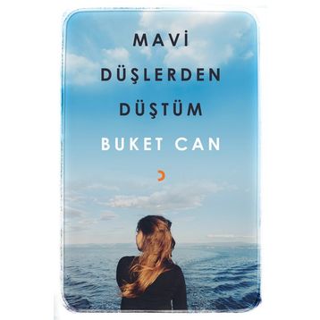 Mavi Düşlerden Düştüm - Buket Can
