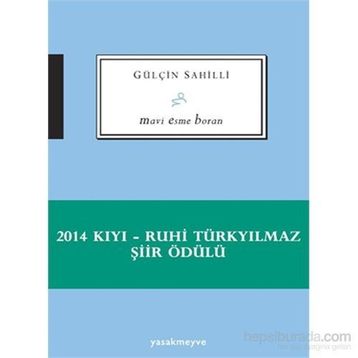 Mavi Esme Boran - Gülçin Sahilli