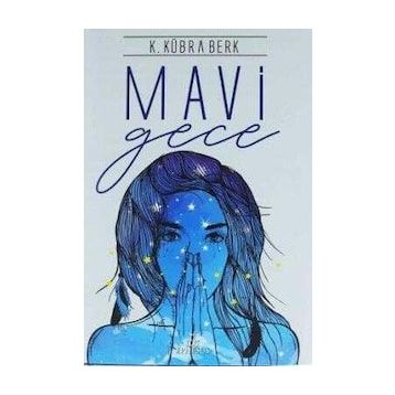Mavi Gece - Seher Doğan
