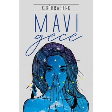 Mavi Gece - Seher Doğan
