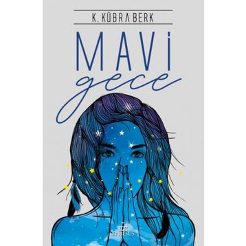 Mavi Gece - Seher Doğan