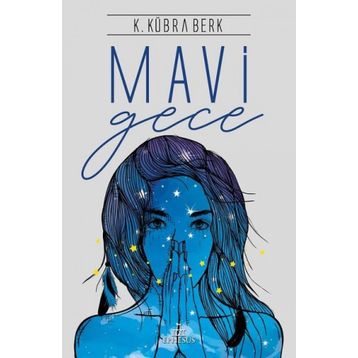 Mavi Gece - Seher Doğan