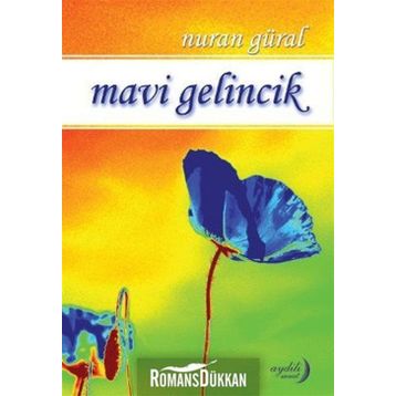 Mavi Gelincik - Nuran Güral