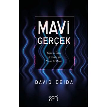 Mavi Gerçek - David Deida