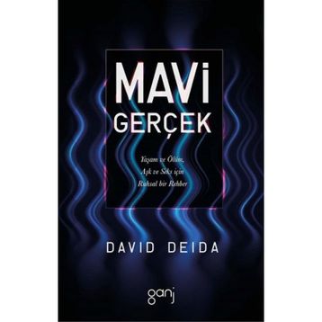 Mavi Gerçek - David Deida