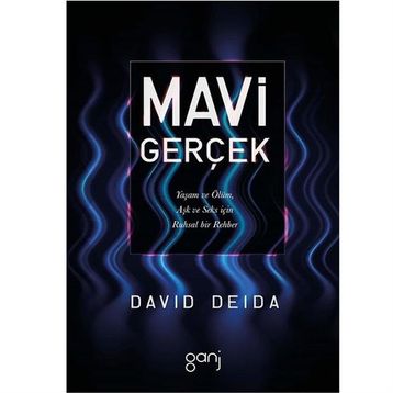 Mavi Gerçek - David Deida