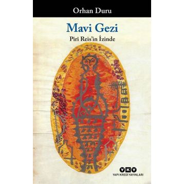 Mavi Gezi - Orhan Duru