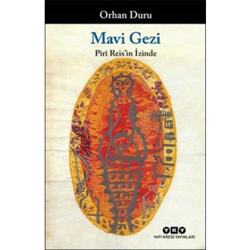 Mavi Gezi - Orhan Duru