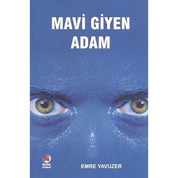 MAVI GIYEN ADAM - EMRE YAVUZER