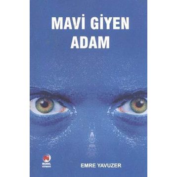 MAVI GIYEN ADAM - EMRE YAVUZER